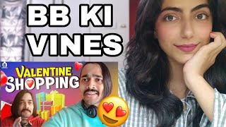 BB Ki Vines  Pyaar Ki Taakat  Valentine Shopping Reaction [upl. by Enahpets]