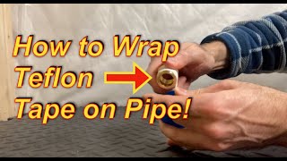 What is the Correct Way to Apply Teflon Tape to NPT [upl. by Terbecki576]