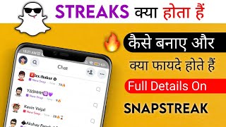 What is Snapchat 🔥Streaks  Snapchat Streak kya hota hai  Full Explained  Streak kaise banaye [upl. by Thomajan499]