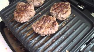 BURGERS COOKED ON THE GEORGE FOREMAN THE REAL WAY [upl. by Enylrac917]