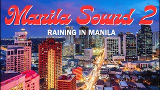 Manila Sound Mix II  Raining in Manila Lola Amour  mixed by DJ Bon [upl. by Eldwin201]