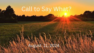 LVC Contemporary  Call to Say What August 11 2024 [upl. by Lraed]