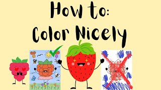 How to Color Nicely Explained FOR KIDS [upl. by Hiroshi781]