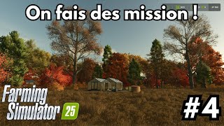 Farming simulator 25Tout ce passe pas comme prévue Carrière suivie 4 [upl. by Ykceb607]