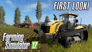 Farming Simulator 2017  First Look Gameplay [upl. by Odrarej963]