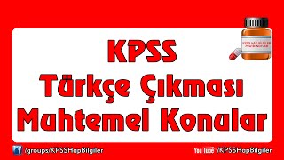 KPSS  Türkçe Çıkması Muhtemel Konular [upl. by Nishom]