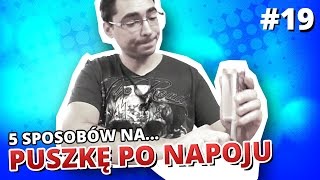 5 sposobów na PUSZKĘ PO NAPOJU [upl. by Ahsikahs]