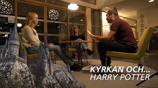 Kyrkan och Harry Potter [upl. by Eirojram]