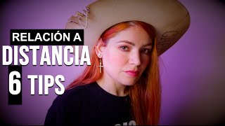 Relación a Distancia  6 Tips y Consejos para mantenerla exitosa [upl. by Yl]