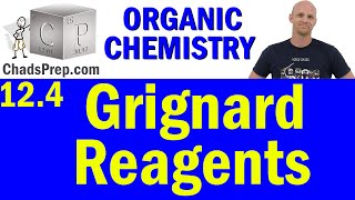 124 Grignard Reagents  Organic Chemistry [upl. by Kalbli282]