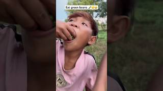 Eat green beans 🫛🤤😂 edit fruit wildrice funny eating food [upl. by Jordans168]