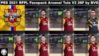 PES 2021 RFPL Facepack Arsenal Tula V2 26F by BVG [upl. by Ikoek890]