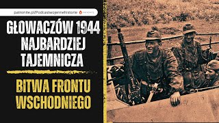 Głowaczów 1944 Najbardziej tajemnicza bitwa frontu wschodniego [upl. by Lerad910]