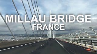 MILLAU BRIDGE VIADUC DE MILLAU FRANCE 2024 [upl. by Zeitler]