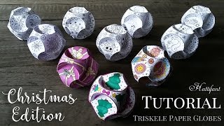 Hattifant  CHRISTMAS Triskele Paper Globe TUTORIAL [upl. by Mchugh]