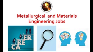 Metallurgical and Materials Engineering  Scope  Career Options  Jobs [upl. by Diskson]