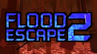 Flood Escape 2 OST  Active Volcanic Mines  Reversed [upl. by Edalb686]