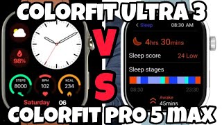 Colorfit Ultra 3 Vs Colorfit Pro 5 Max 🔥 Amoled display Smartwatch 2023 vs 2022 [upl. by Akihsay]