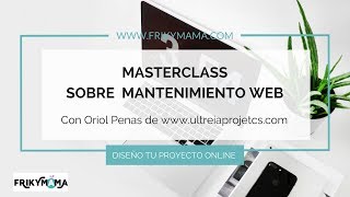 Masterclass sobre mantenimiento web [upl. by Kathy]