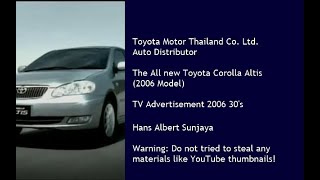 Toyota Corolla Altis E120 2006 Model TVC 2006 30s Thailand [upl. by Hnahc]