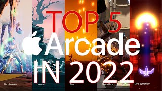 Top 5 Apple Arcade Games in 2022 [upl. by Aborn]