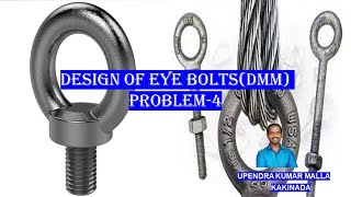 Design of eye bolts DMM problem 4 solving telugu lecture [upl. by Ellehsad384]