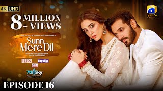 Sunn Mere Dil EP 16 Eng Sub Digitally Presented by LUX  Happilac Paints and Ujooba Beauty Cream [upl. by Hasina483]