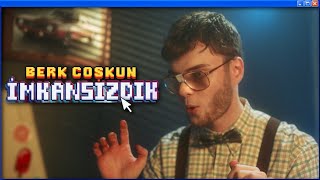 Berk Coşkun  İmkansızdık Official Video [upl. by Beck]