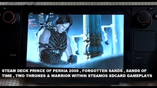 Steam Deck Prince of Persia 2008  Forgotten Sands  Sands of Time  Two Thrones amp Warrior Within [upl. by Torres103]