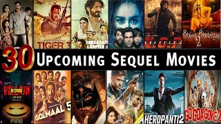 30 Biggest Bollywood Upcoming Sequels Movies  20212024  Indian Hindi Sequels Upcoming Movies List [upl. by Erb]