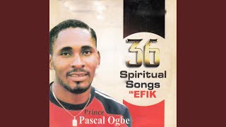 36 Spiritual Songs in Efik Pt 1 [upl. by Nanreh]