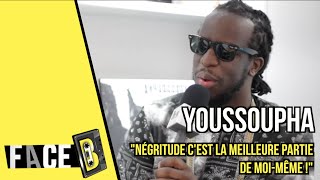 Youssoupha  quotNégritude cest la meilleure partie de moimême quot  interview NGRTD [upl. by Netsruk]