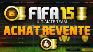 FIFA 15 UT  Achat Revente La méthode bronze Episode 4 [upl. by Flora]