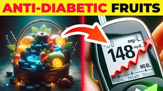 10 Best Fruits For Diabetics To Lower Blood Sugar [upl. by Arad]