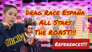 Drag Race España ALL STARS References The ROAST episode 5 [upl. by Tound]