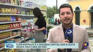 Florianópolis registra a segunda cesta básica mais cara entre as capitais do Brasil [upl. by Daza68]