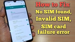 How to Fix No SIM Found Invalid SIM Or SIM Card Failure Error on Android [upl. by Yllom82]