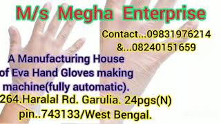 EVA Hand Gloves Making Machine fully automatic Megha Enterprise [upl. by Dewitt]