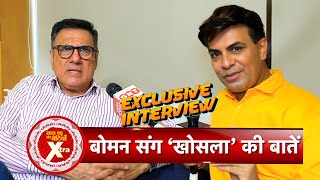 Candid Conversation with Iconic Boman Irani on the ReRelease of Khosla Ka Ghosla  SBB Xtra [upl. by Peatroy]