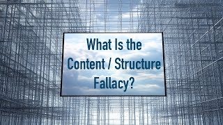 The ContentStructure Fallacy [upl. by Odraboel562]