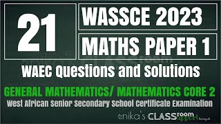 21 WAEC 2023 MATHS PAPER 1 OBJ STRIAGHT INTERSECTING AND PARALLEL LINES WITH ANGLES GEOMETRY [upl. by Kopple]