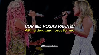 Rosas Letra  Karol G y Amaia Montero La Oreja de Van Gogh En Vivo [upl. by Norre]