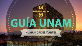 Guía UNAM admisión  Humanidades  4145 [upl. by Adiela]