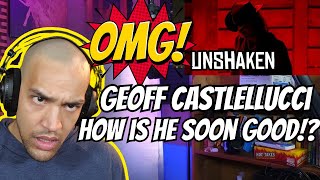 Unshaken  Geoff Castellucci REACTION [upl. by Leventhal]