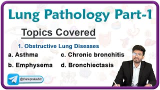 Lung Pathology Part  1  Asthma Chronic Bronchitis Emphysema and Bronchiectasis [upl. by Ettelohcin]