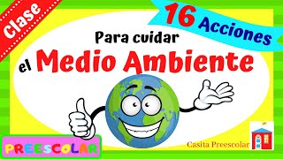 ¿CÓMO CUIDAR EL MEDIO AMBIENTE Aprende en Casa [upl. by Mandle]