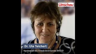 Nachgefragt Interview mit Dr Ute Teichert Vorsitzende des Amtsärzteverbands BVÖGD [upl. by Elletnuahs]