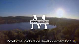 La ManufactureSaint Loup sur Semouse [upl. by Aneelahs676]