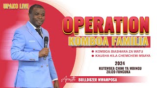 LIVE  31012024 OPERATION KOMBOA FAMILIA MAOMBI 12 [upl. by Pettiford834]