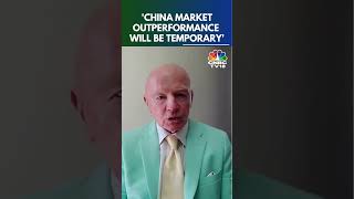 China Market Outperformance Will Be Temporary Mark Mobius  Exclusive  N18S  CNBC TV18 [upl. by Nisaj587]